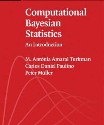 خرید و دانلود نسخه کامل کتاب Computational Bayesian statistics : an introduction