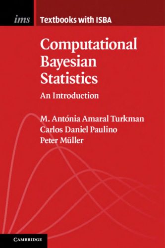 خرید و دانلود نسخه کامل کتاب Computational Bayesian statistics : an introduction_68b2c3d5c4908.jpeg خرید و دانلود نسخه کامل کتاب Computational Bayesian statistics : an introduction