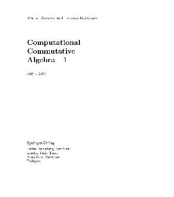 خرید و دانلود نسخه کامل کتاب Computational Commutative Algebra 1