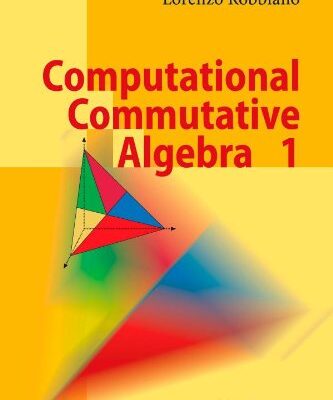 خرید و دانلود نسخه کامل کتاب Computational Commutative Algebra