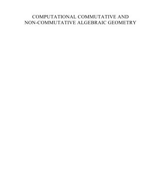 خرید و دانلود نسخه کامل کتاب Computational commutative and non-commutative algebraic geometry