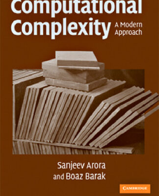 خرید و دانلود نسخه کامل کتاب Computational complexity: a modern approach
