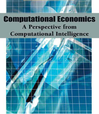 خرید و دانلود نسخه کامل کتاب Computational Economics: A Perspective from Computational Intelligence