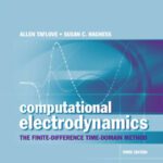خرید و دانلود نسخه کامل کتاب Computational Electrodynamics: The Finite-Difference Time-Domain Method, Third Edition