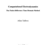 خرید و دانلود نسخه کامل کتاب Computational electrodynamics: the finite-difference time-domain method