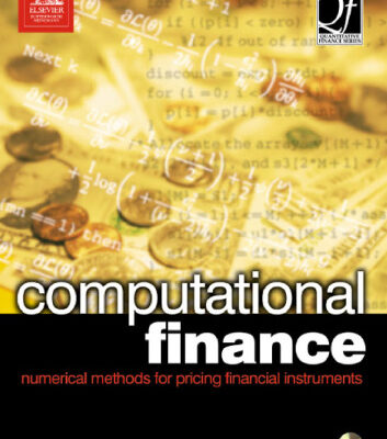 خرید و دانلود نسخه کامل کتاب Computational finance: numerical methods for pricing financial instruments
