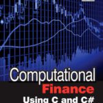 خرید و دانلود نسخه کامل کتاب Computational finance using C and C#