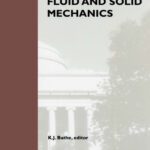 خرید و دانلود نسخه کامل کتاب Computational Fluid and Solid Mechanics