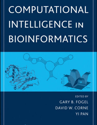 خرید و دانلود نسخه کامل کتاب Computational Intelligence in Bioinformatics (IEEE Press Series on Computational Intelligence)