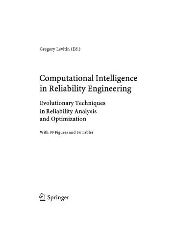 خرید و دانلود نسخه کامل کتاب Computational Intelligence in Reliability Engineering: Evolutionary Techniques in Reliability Analysis and Optimization_68a3611c6cd15.jpeg خرید و دانلود نسخه کامل کتاب Computational Intelligence in Reliability Engineering: Evolutionary Techniques in Reliability Analysis and Optimization