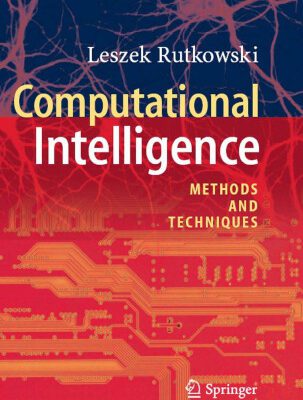 خرید و دانلود نسخه کامل کتاب Computational Intelligence – Methods and Techniques