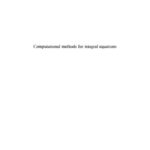 خرید و دانلود نسخه کامل کتاب Computational Methods for Integral Equations
