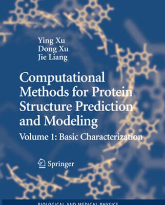 خرید و دانلود نسخه کامل کتاب Computational methods for protein structure prediction and modeling: – Basic characterization