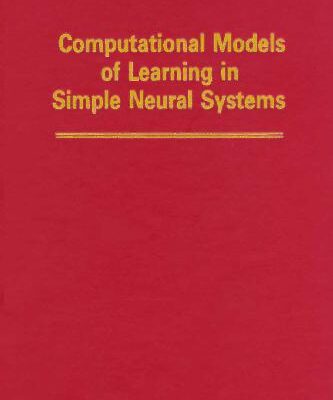 خرید و دانلود نسخه کامل کتاب Computational models of learning in simple neural systems