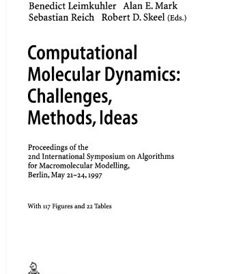 خرید و دانلود نسخه کامل کتاب Computational Molecular Dynamics Challenges Methods Ideas