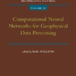 خرید و دانلود نسخه کامل کتاب Computational Neural Networks for Geophysical Data Processing