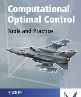 خرید و دانلود نسخه کامل کتاب Computational Optimal Control: Tools and Practice