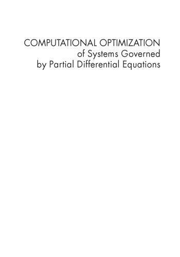 خرید و دانلود نسخه کامل کتاب Computational Optimization of Systems Governed by Partial Differential Equations_68b3e80305756.jpeg خرید و دانلود نسخه کامل کتاب Computational Optimization of Systems Governed by Partial Differential Equations