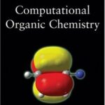 خرید و دانلود نسخه کامل کتاب Computational Organic Chemistry