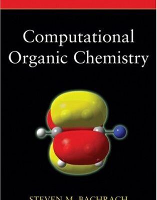 خرید و دانلود نسخه کامل کتاب Computational Organic Chemistry