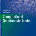 خرید و دانلود نسخه کامل کتاب Computational Quantum Mechanics