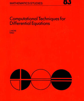 خرید و دانلود نسخه کامل کتاب Computational techniques for differential equations