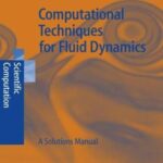 خرید و دانلود نسخه کامل کتاب Computational techniques for fluid dynamics: a solutions manual