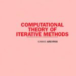خرید و دانلود نسخه کامل کتاب Computational Theory of Iterative Methods