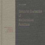 خرید و دانلود نسخه کامل کتاب Computer Evaluation of Mathematical Functions