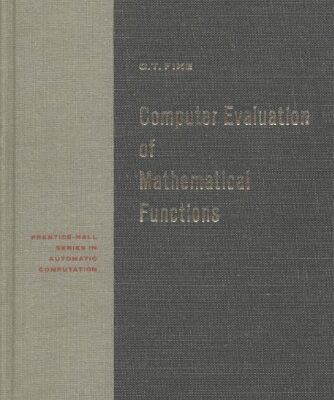 خرید و دانلود نسخه کامل کتاب Computer Evaluation of Mathematical Functions