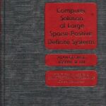 خرید و دانلود نسخه کامل کتاب Computer solution of large sparse positive definite systems