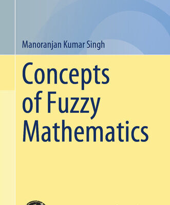 خرید و دانلود نسخه کامل کتاب Concepts of Fuzzy Mathematics