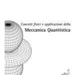 خرید و دانلود نسخه کامل کتاب Concetti fisici e applicazioni della meccanica quantistica