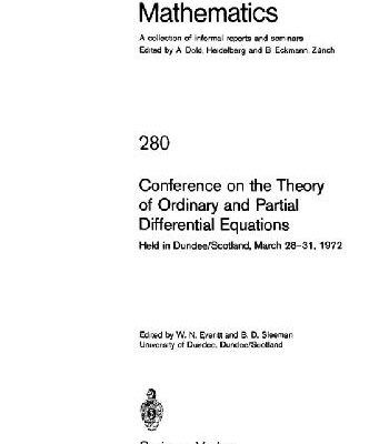 خرید و دانلود نسخه کامل کتاب Conference on the Theory of Ordinary and Partial Differential Equations, held in Dundee/Scotland, March 28-31, 1972
