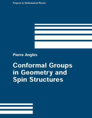 خرید و دانلود نسخه کامل کتاب Conformal Groups in Geometry and Spin Structures