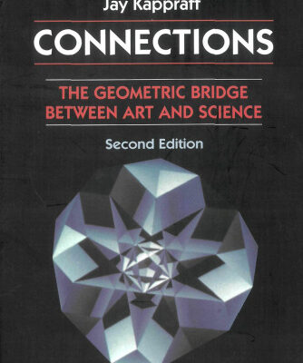 خرید و دانلود نسخه کامل کتاب Connections: the geometric bridge between art and science