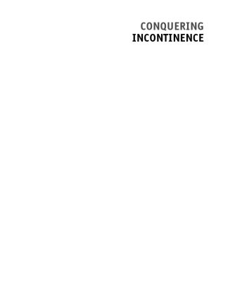 خرید و دانلود نسخه کامل کتاب Conquering Incontinence: A New and Physical Approach to a Freer Lifestyle