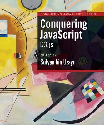 خرید و دانلود نسخه کامل کتاب Conquering JavaScript: D3.js