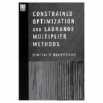 خرید و دانلود نسخه کامل کتاب Constrained optimization and Lagrange multiplier methods
