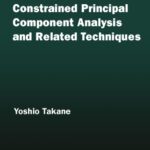 خرید و دانلود نسخه کامل کتاب Constrained Principal Component Analysis and Related Techniques