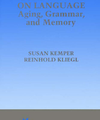 خرید و دانلود نسخه کامل کتاب Constraints on Language: Aging, Grammar and Memory