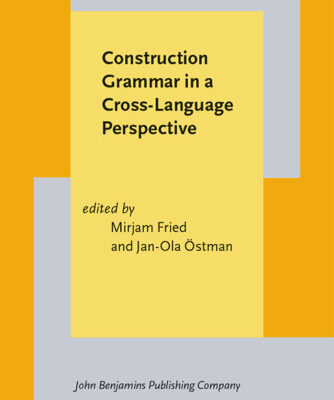 خرید و دانلود نسخه کامل کتاب Construction Grammar in a Cross-language Perspective (Constructional Approaches to Language)