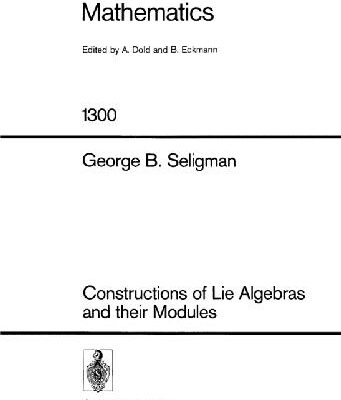 خرید و دانلود نسخه کامل کتاب Constructions of Lie Algebras and Their Modules