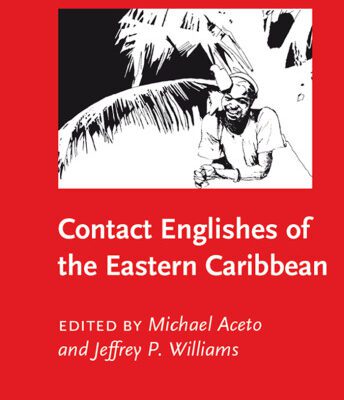 خرید و دانلود نسخه کامل کتاب Contact Englishes of the Eastern Caribbean (Varieties of English Around the World)