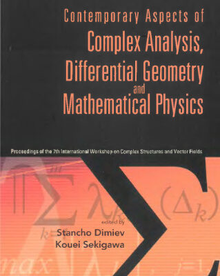خرید و دانلود نسخه کامل کتاب Contemporary aspects of complex analysis, diff. geometry and math. physics