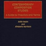 خرید و دانلود نسخه کامل کتاب Contemporary Composition Studies: A Guide to Theorists and Terms