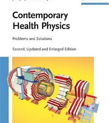 خرید و دانلود نسخه کامل کتاب Contemporary Health Physics: Problems and Solutions (2nd Edition)