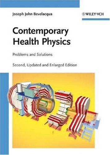 خرید و دانلود نسخه کامل کتاب Contemporary Health Physics: Problems and Solutions (2nd Edition)_68b3a80e8efff.jpeg خرید و دانلود نسخه کامل کتاب Contemporary Health Physics: Problems and Solutions (2nd Edition)