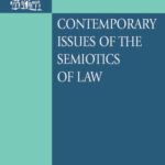 خرید و دانلود نسخه کامل کتاب Contemporary Issues of the Semiotics of Law: Cultural and Symbolic Analyses of Law in a Global Context (O~nati International Series in Law and Society)