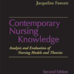 خرید و دانلود نسخه کامل کتاب Contemporary Nursing Knowledge: Analysis and Evaluation of Nursing Models and Theories